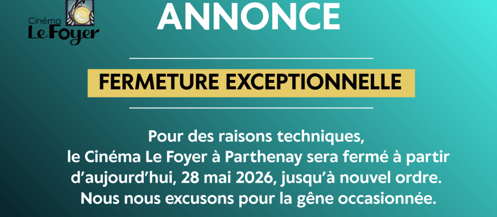 actualité FERMETURE EXCEPTIONNELLE